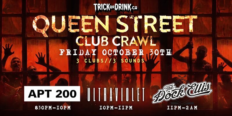 Queen St Friday Club Crawl, Trick or Drink Halloween crawl