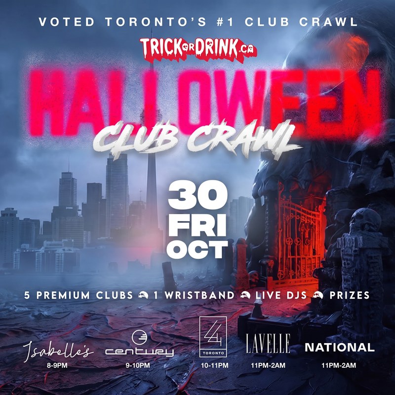 King West Halloween Crawl Fri, Friday October 30, 5 premium clubs 1 wristband, Isabelle's, Century, 44 Toronto, Lavelle and National
