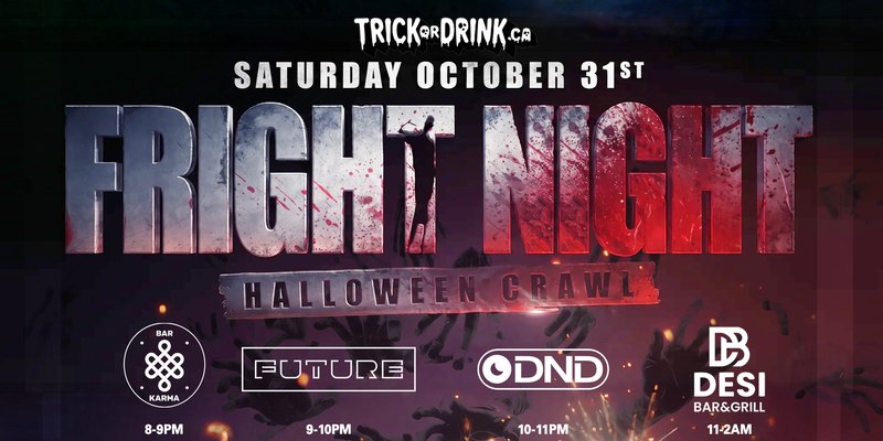 Fright Night Sat, Trick or Drink Halloween crawl